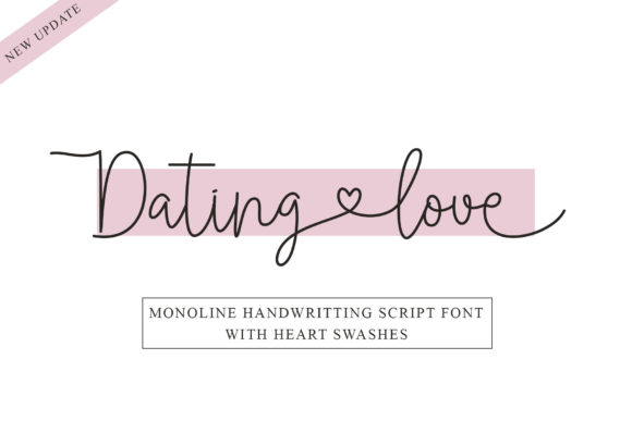 Dating Love Font: Sweet Script for Romantic Campaigns
