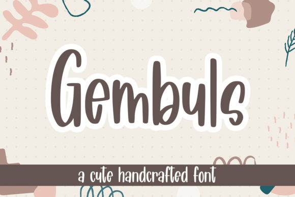 Gembuls: A Script Font for Creative Expression