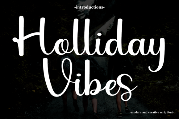 Holliday Vibes: A Script Font for Timeless Editorial Design