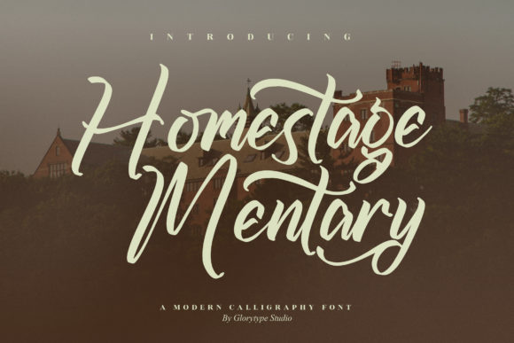 Homestage Mentary — A Modern Calligraphy Font That Just Works