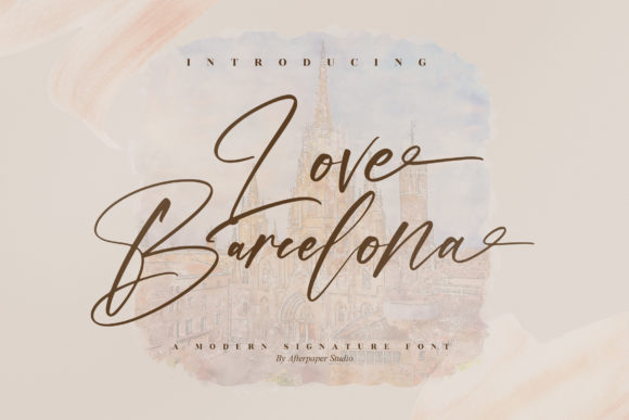 Love Barcelona: A Modern Signature Font for Editorial Design