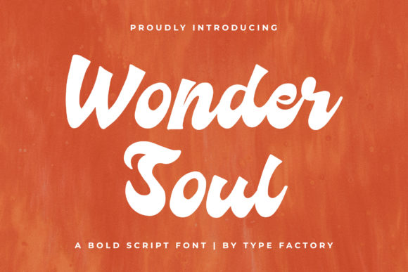 Wonder Soul Script Font for Bold Branding